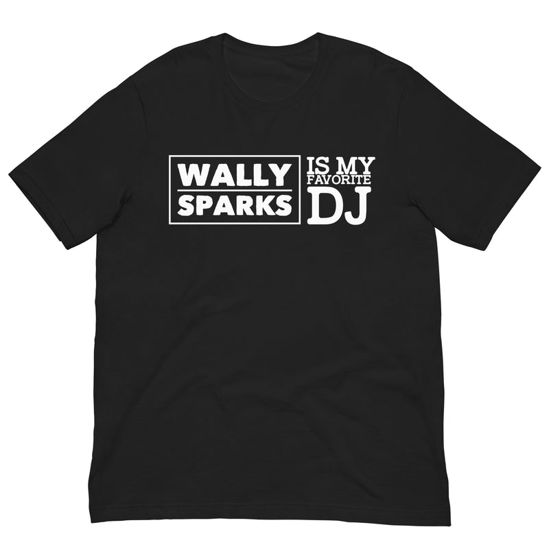 My Favorite DJ Unisex T-Shirt